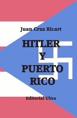 Hitler y Puerto Rico