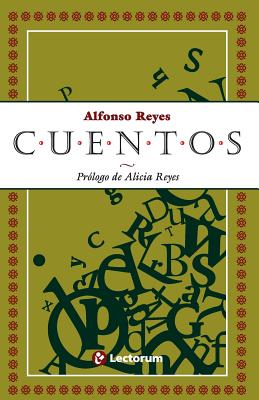 Cuentos: Prologo de Alicia Reyes
