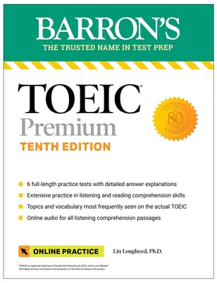 Toeic Premium: 6 Practice Tests + Online Audio, Tenth Edition