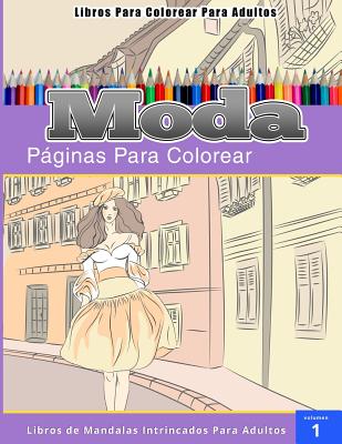 ▷ Libros Para Colorear Para Adultos: Moda (páginas para colorear-Libros ©