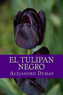 ▷ El Tulipan Negro (Spanish Edition) ©