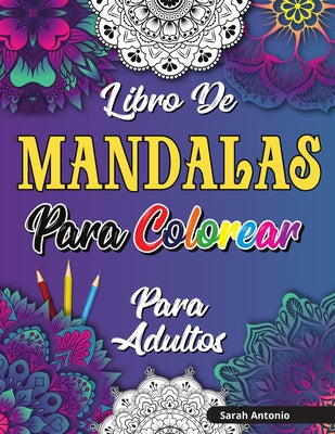 ▷ Libro de Mandalas para Colorear para Adultos: Hermoso libro para color ©